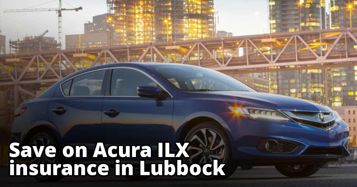 Cheapest Insurance Quotes for an Acura ILX in Lubbock Texas