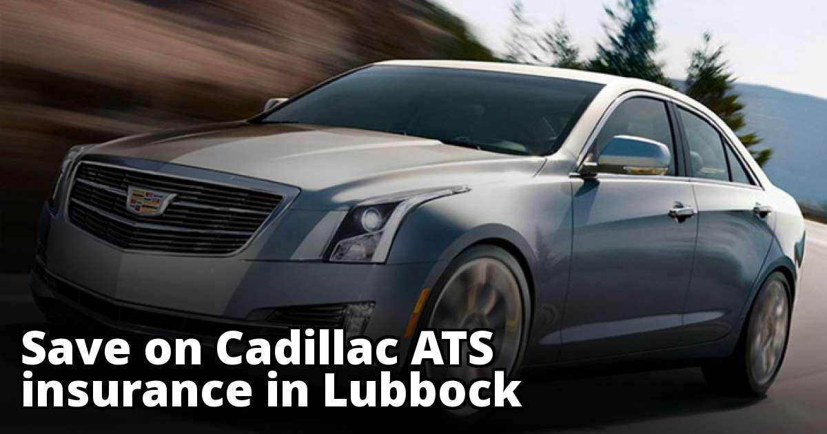 Cheap Rate Quotes for Cadillac ATS Insurance in Lubbock, TX